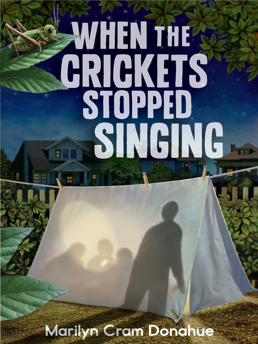 Title details for When the Crickets Stopped Singing by Marilyn Donahue - Available